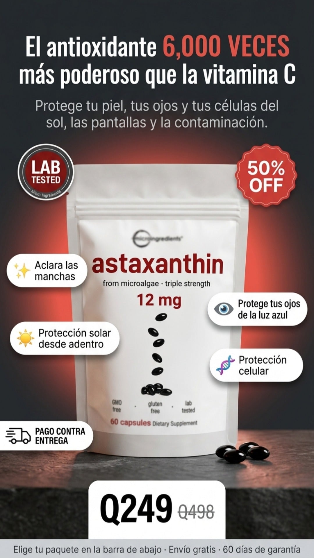 Astaxantina 12 mg — el antioxidante 6,000 veces más poderoso que la vitamina C. Protege tu piel, tus ojos y tus células. 60 cápsulas, Q249